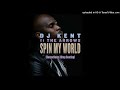 DJ Kent Ft The Arrow Spin My World Around DoctorNews 3Step Bootleg