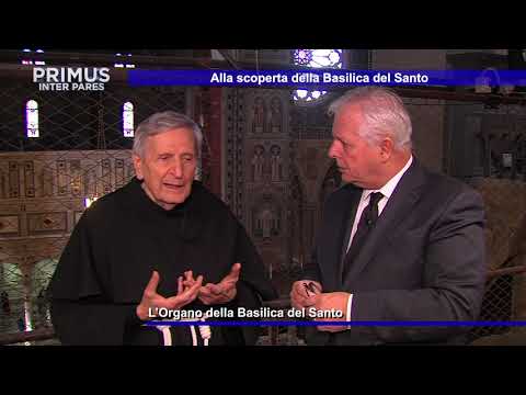 Primus Inter Pares del 29/5/2019 - Basilica del Santo II