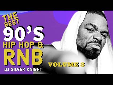 DJ SILVER KNIGHT - THE BEST 90S HIP HOP N R&B - VOLUME 3