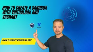 Download the video "How to Create a Sandbox with VirtualBox and Vagrant"