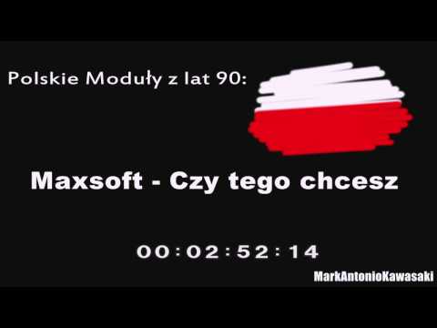 Polskie Moduły z lat 90: Maxsoft - Czy tego chcesz
