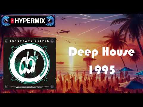 House from Deep dish - Penetrate deeper (mix cd 1990s) Full CD