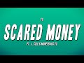 YG Scared Money Ft J Cole Moneybagg Yo Lyrics