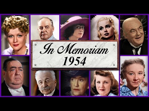 In Memoriam 1954: Famous Faces We Lost in 1954