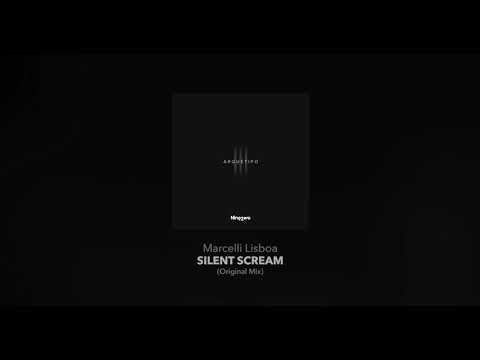 Marcelli Lisboa – Silent Scream (Original Mix) [Nin92wo Records]