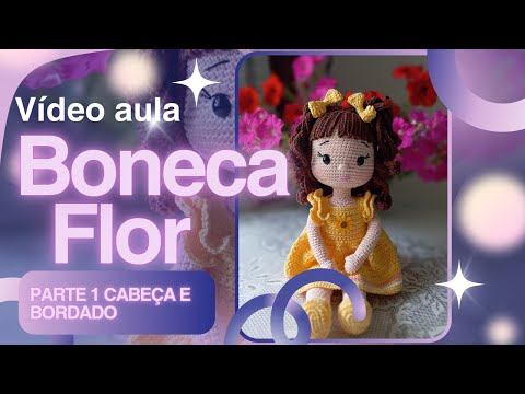 Flower Doll 🌷 Amigurumi - Part 1 - Head and Embroidery