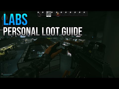 UPDATED 12.12 Personal Labs Loot Guide - Escape From Tarkov