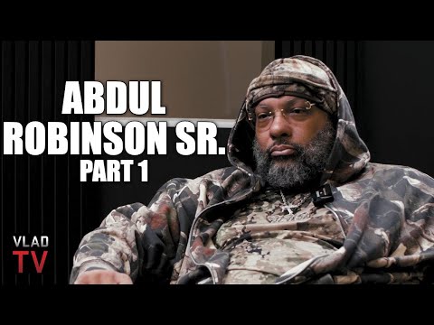Ksoo's Dad Abdul Robinson on Beating 4 Murder Cases, Getting Shot, Doing 11 Years for Drugs (Part 1)