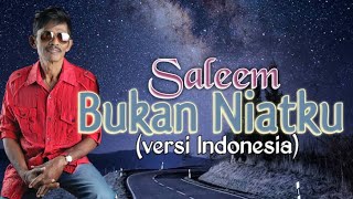 Download lagu IKLIM - Bukan Niatku (versi Indonesia) | Video Lirik mp3 Download lagu IKLIM - Bukan Niatku (versi Indonesia) | Video Lirik mp3