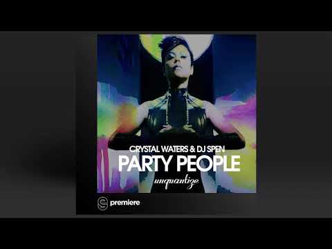 Premiere: Crystal Waters & DJ Spen - Party People (DJ Spen & MicFreak Party Mix) - Unquantize