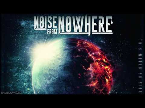Noise from Nowhere  - The Right Chance