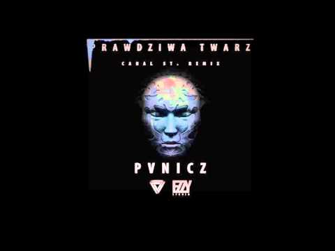 PANICZ - Prawdziwa Twarz ( Canal St. Remix ) //  2016