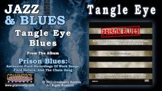 Tangle Eye - Tangle Eye Blues