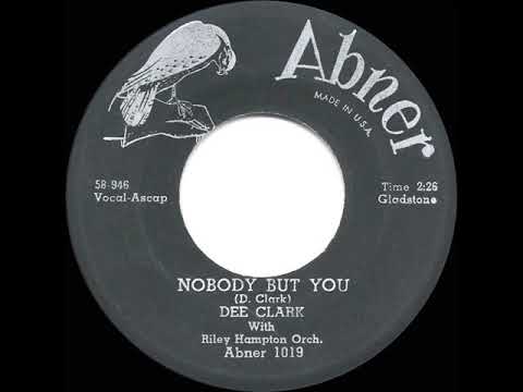 1959 HITS ARCHIVE: Nobody But You - Dee Clark