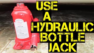 How To Use A Hydraulic Bottle Jack Correctly