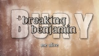 Breaking Benjamin - Bury Me Alive (with Lyrics)