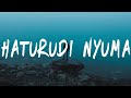 Kidum ft.Juliana - Haturudi Nyuma (Lyrics)