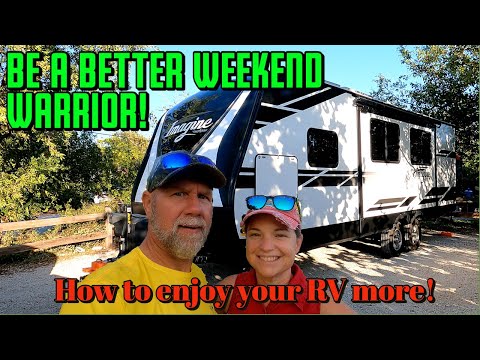 How to be an RV weekend warrior | 8 tips to get the most from your trips