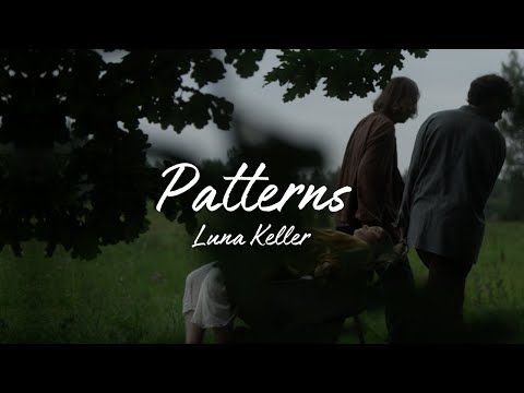 Patterns - Luna Keller
