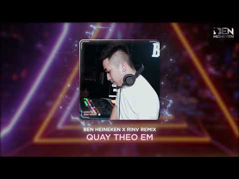 Quay x Theo Em (Ben Heineken x RinV Remix) | HOUSELAK