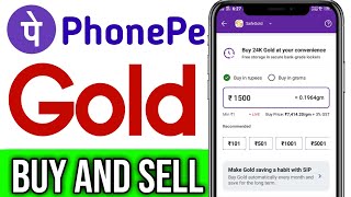 How To Buy And Sell Gold In Phonepe - Phonepe Par Gold Kaise Kharide Aur Kaise Bache  Buy Sell Gold