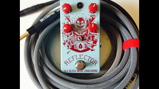 Video thumbnail for Old Blood Noise Endeavors Reflector by BeardTone