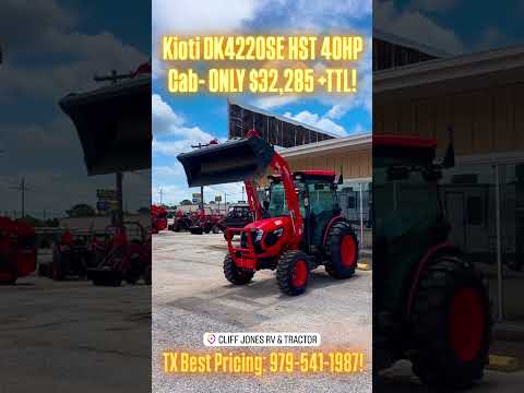 Manager’s Special: #kioti DK4220SE 40HP #hst #4wd Cab #tractor w/Loader: ONLY $32,285 +TTL! #farm