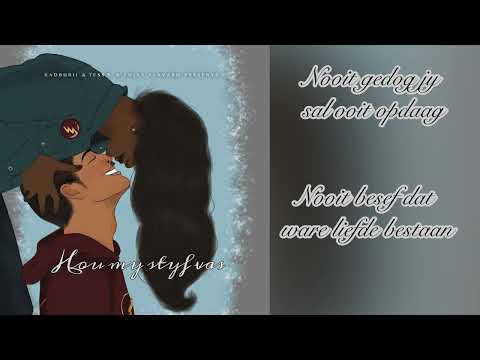 Hou My Styf Vas (Featuring Kadburii) Lyric Video