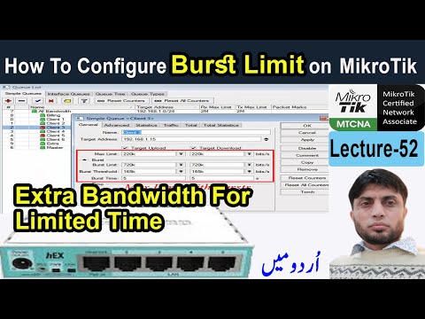 How To Configure Burst Time on MikroTik Router | MTCNA | Lecture-52