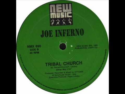 Joe Inferno - Tribal Church