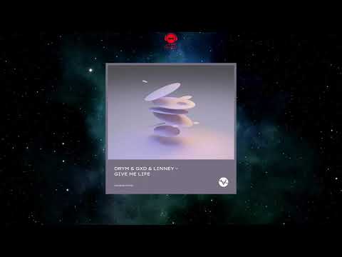 DRYM & GXD & Linney - Give Me Life (Extended Mix) [VALTEON MUSIC]