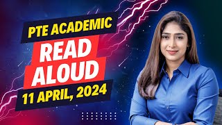 PTE Read Aloud | 11 April 2024 | Exam Predictions Collected by our Students