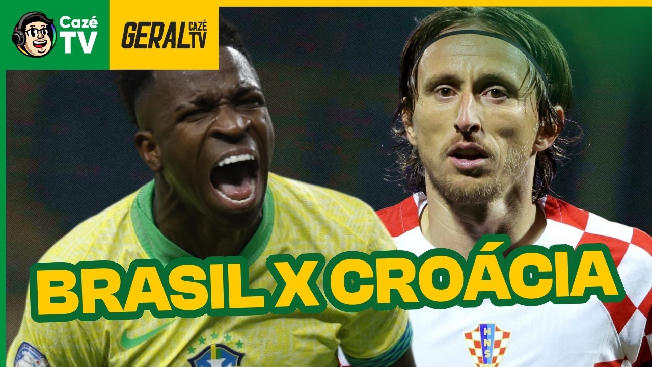 BRASIL X CROÁCIA É HOJE! ANCELOTTI VAI FAZER NOVOS TESTES! | GERAL CAZÉTV
