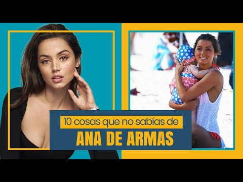 10 cosas que no sabías de Ana de Armas