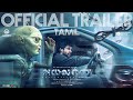 Ayalaan Official Trailer Tamil Sivakarthiekya Ayalan