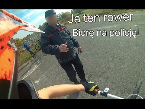 Ja ten rower biorę na policję! 