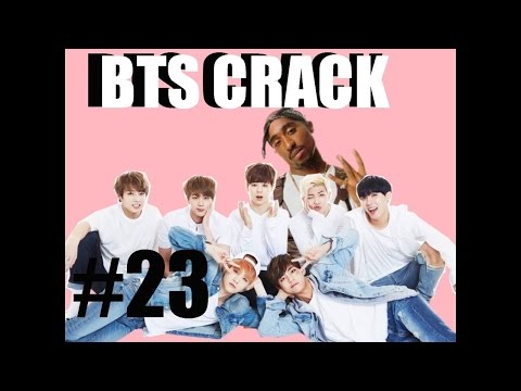 BTS CRACK 23 (REUPLOAD)