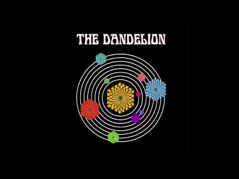 The Dandelion - I Turned On As You Turned Around