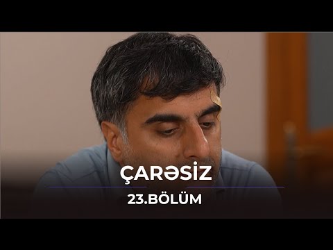 Çarəsiz / 23. Bölüm