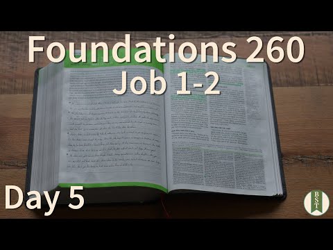 F260 Day 5: Job 1-2 [Bible Study Minute]