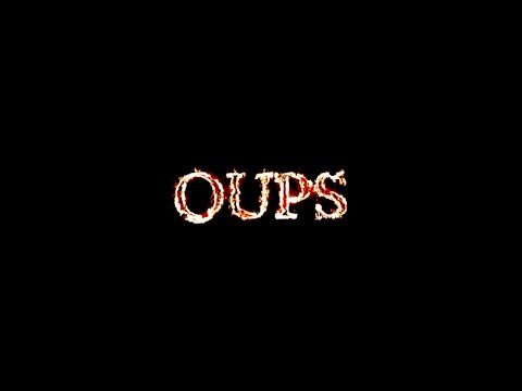 Video thumbnail for Oups