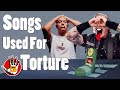 Top 5 Songs Used To Torture Prisoners CIA TORTURE Mix Tape