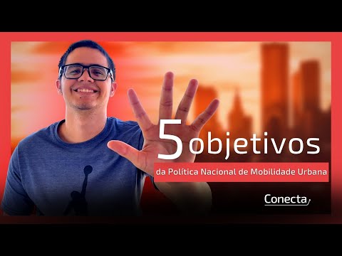 Os 5 objetivos da Política Nacional de Mobilidade Urbana | Minuto Machine #020