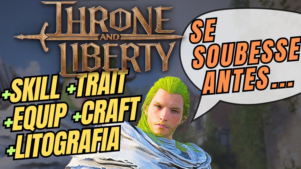COISAS QUE TODO MUNDO DEVERIA SABER NO COMEÇO DE THRONE AND LIBERTY!