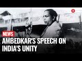 Ambedkar Jayanti 2025 Speech Of Dr BR Ambedkar On The Vision Of India