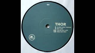Thor - Find Out Why (Aliens Don't Boogie - AE Recordings/1999)