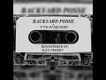 Backyard Posse F Ck DJ Squeeky Remastered