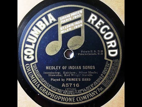 Medley of Indian Songs--Prince's Band (8-6-1915)