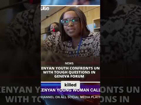 Kenyan Youth Confronts UN Over Government Violence #shorts