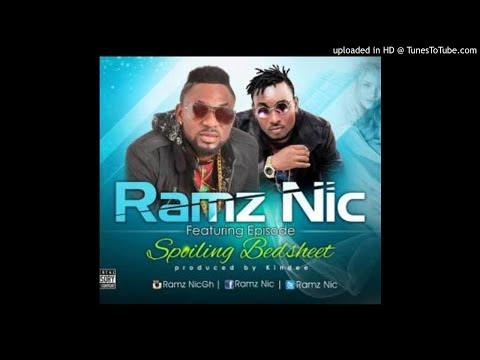 Ramz Nic - Spoiling Bedsheet Ft. EpixodE (AUDIO)